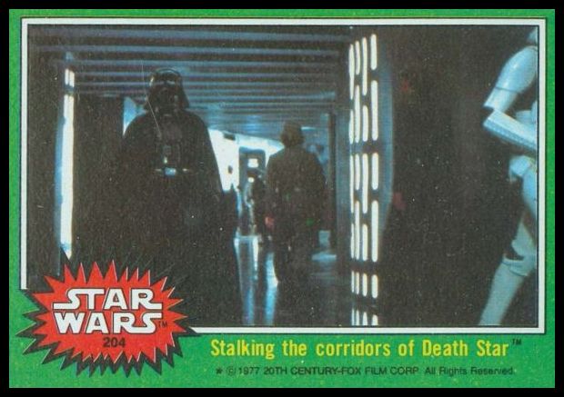 204 Stalking The Corridors Of Death Star